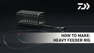 ***How To Make - Heavy Feeder River Rig***