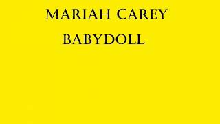 Mariah Carey - Babydoll Lyrics