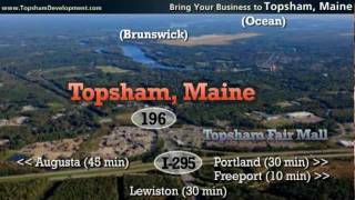 preview picture of video 'Bring Your Business to Topsham, Maine'