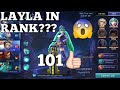 LAYLA IN RANK LAYLA 101 LAYLA BEST BUILD MOBILE LEGENDS LAYLA GUIDE