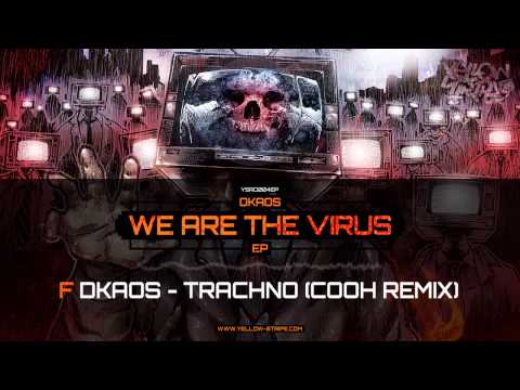 Dkaos - Trachno (Cooh Remix)