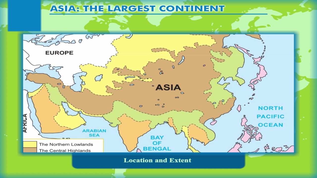 The largest continent class-8