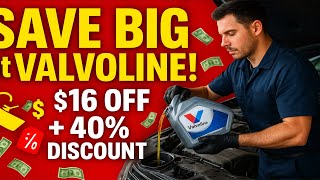 Valvoline Coupons 2025 | Up to $16 OFF Oil Change + 40% Discount Codes 🚗💰