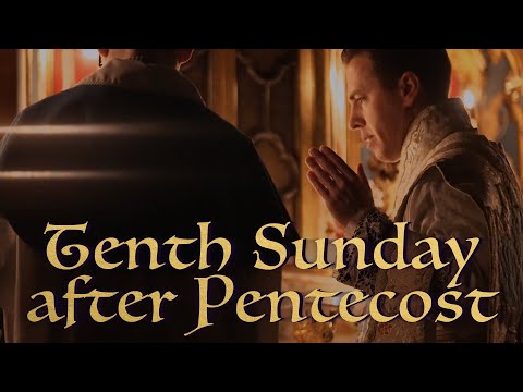 This is what heaven sounds like… — Tenth Sunday after Pentecost Gregorian Chant