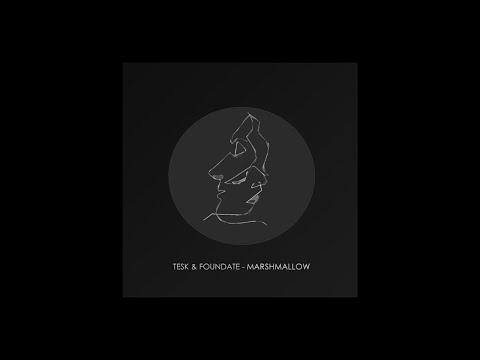 Tesk & Foundate - Marshmallow
