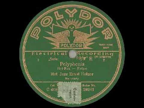 Austrian 'Hot Jazz Ernst Holzer' 1930: POLYPHONIA