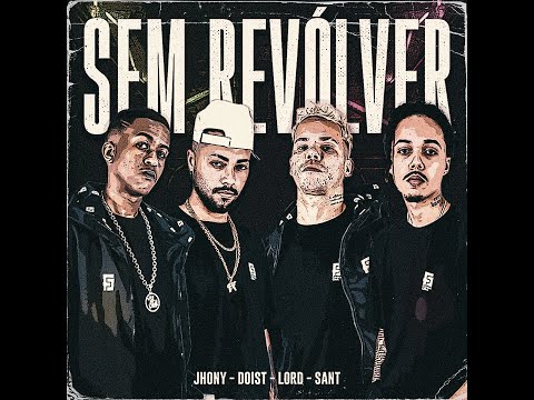 FAVELA CRIA- SEM REVÓLVER- Jhony MC| Dois T| Sant | Lord (prod Índio e RVL$) 🌪