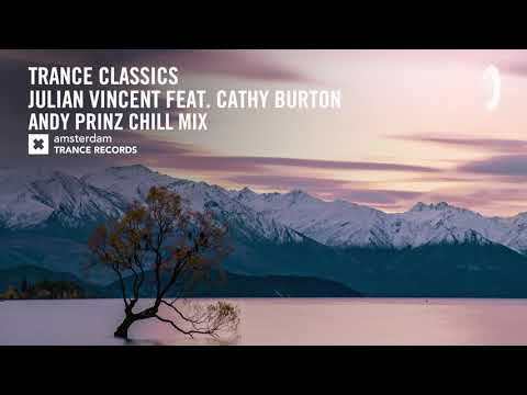VOCAL TRANCE CLASSICS: Julian Vincent feat. Cathy Burton - Certainty (Andy Prinz Chill Mix) + LYRICS