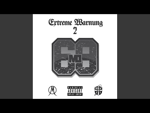 Extreme Warnung 2 (feat. Manuellsen)