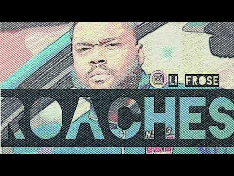 Li Frose Roaches (Explicit)