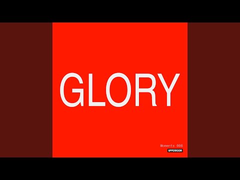 Moments: Glory 008 (Live)