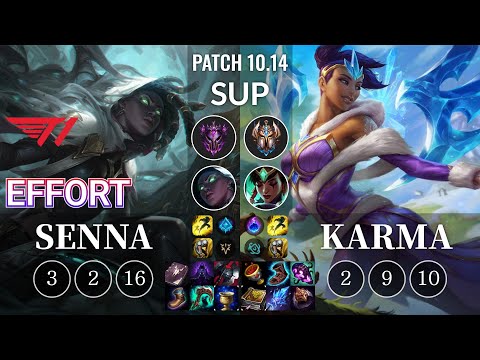 T1 Effort Senna vs Karma Sup - KR Patch 10.14