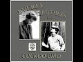 Everly Brothers - Cuckoo Bird (1969)