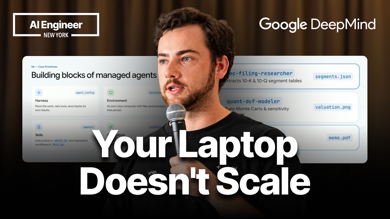 Google says managed agents push code off your laptop - AI Engineer