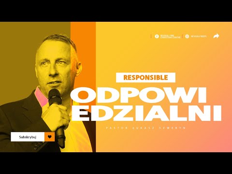 ODPOWIEDZIALNI | Responsible▫️Pastor Łukasz Szweryn
