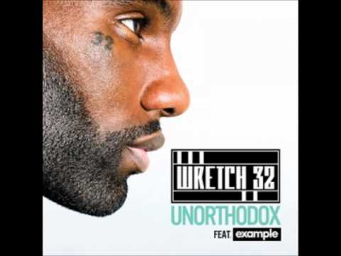 Wretch 32-Unorthodox Ft Example