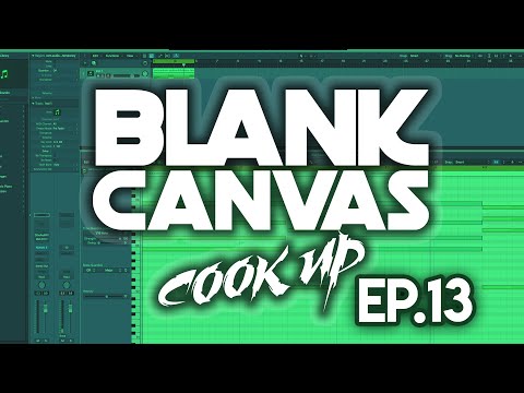 Blank Canvas Cook Up - Episode 13 -  Collab with me! Send Loops to loopsforcjbeatz@gmail.com