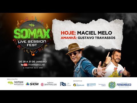 Somax Live Session Fest 2021 - Maciel Melo