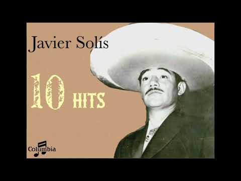 Javier Solís - Las 10 Inolvidables