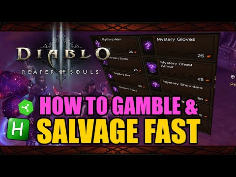 Diablo 3 - How to Gamble & Salvage Fast