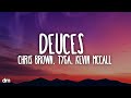 Chris Brown - Deuces (Lyrics) Ft. Tyga, Kevin McCall