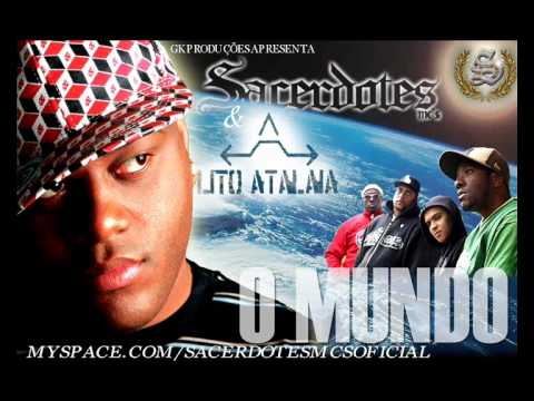 Sacerdotes MC's ft. Lito Atalaia - O Mundo