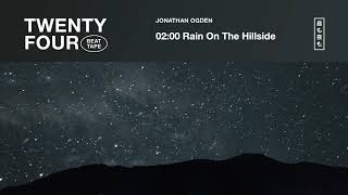 02:00 Rain on the Hillside Music Video