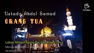 Download lagu Orang Tua - Ustadz Abdul Somad | UAS | statuswa | storywa mp3