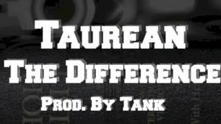 Taurean - The Difference