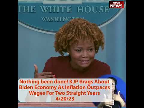 Claw Back Waste? KJP Brags About Biden Economy As Inflation Outpaces Wages For Two Straight Years