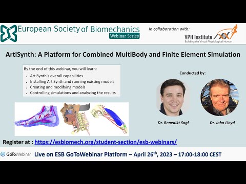ESB Webinar Series - No. 15 - ArtiSynth (with VPH institute)