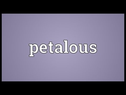 Petalous Meaning