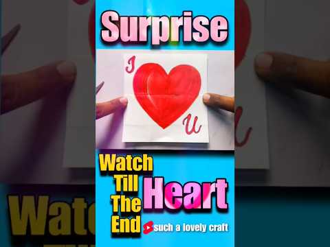Valentine's Day Surprise Heart #007 @suchalovelycraft #viral #shorts #love #hearttouching