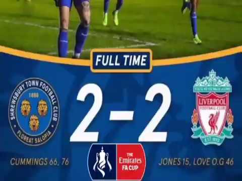 Full highlight piala FA CUP shrewsbury town (2) vs (2) liverpool 27/01/2020