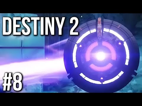 Destiny 2 Gameplay Walkthrough Part 8 (no commentary)
