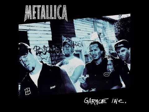 Metallica - Garage, Inc. [Full  Album]