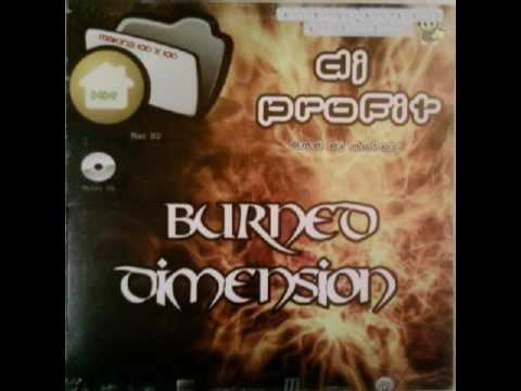 DJ Profit & Marian Dacal - Burned Dimension
