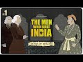 The Men Who Built India S1 E1 Devils In Disguise Convey