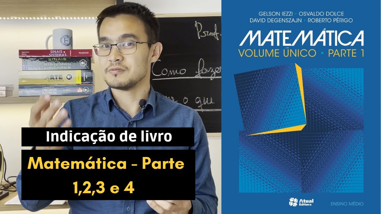 Matemática | Iezzi, Dolce, Degenszajn e Périgo