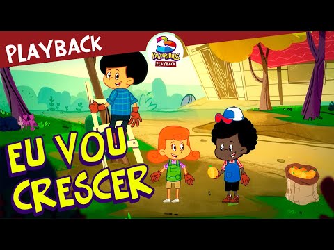 Eu Vou Crescer - 3 Palavrinhas - Playback Volume 5