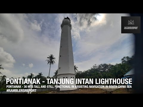 'Borneo Backpacking' - Pontianak - Menara Mercusuar - Tanjung Intan Lighthouse