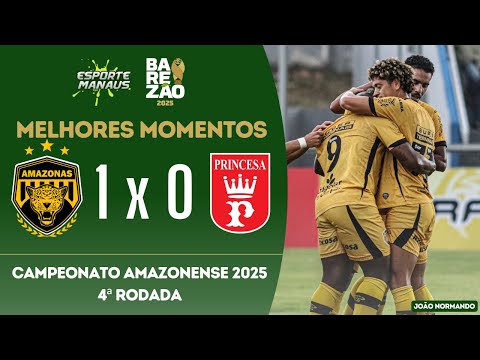 Amazonas FC 1x0 Princesa