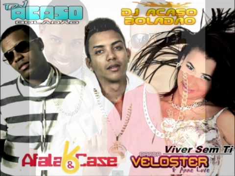 AFALA E CASE E ANNE LOVE   VIVER SEM TI