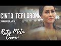 Ratu Meta - Cinta Terlarang (The Virgin Cover)