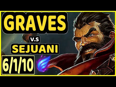 MAGIFELIX (GRAVES) vs SEJUANI - 6/1/10 KDA JUNGLE CHALLENGER GAMEPLAY - EUW