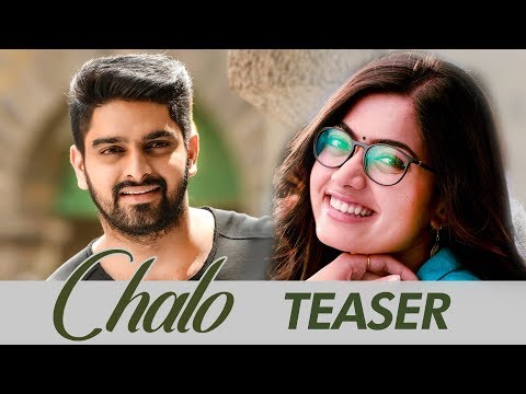 Chalo movie teaser