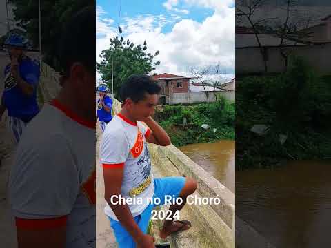 Cheia no Rio Choró na cidade Chorozinho. ce