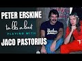 Peter Erskine talks about Jaco Pastorius
