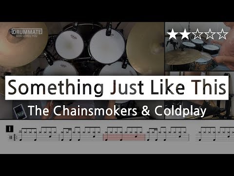 [Lv.07] Something  Just Like This - The Chainsmokers & Coldplay   (★★☆☆☆) | Pop Drum Cover, Score