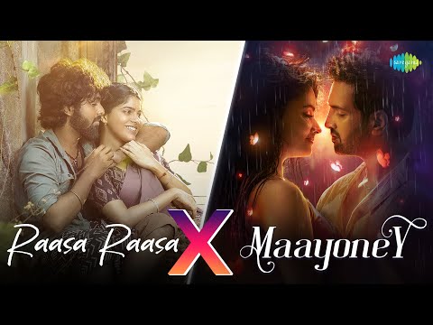 Raasa Raasa X Maayoney | GV Prakash Kumar | D Imman | Sublahshini | Jonita Gandhi | Sean Roldan